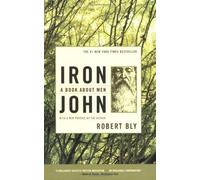 Iron John: A Book About Men by Bly, Robert (2004) Paperback