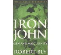 Iron John Bly, Robert (Auteur)