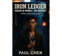 Iron Ledger: Keeper of Names - The War Pact