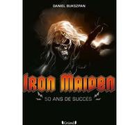 Iron Maiden – 50 ans de succès : Toute l'histoire du groupe de heavy metal, de 1975 à 2025 – Grund