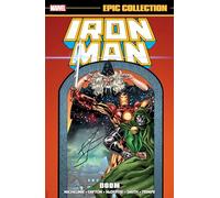 Marvel Comics – Iron Man Epic Collection: Doom – Nouvelle impression