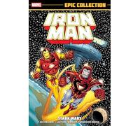 Iron Man Epic Collection Stark Wars New Printing - David Michelinie - Marvel Comics - Livre en Anglais - Paperback David MichelinieDavid Michelinie (Auteur)