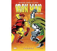 Iron Man : L'intégrale 1981-1982 (T14)
