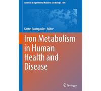 Iron Metabolism in Human Health and Disease