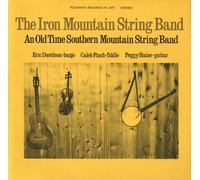 IRON MOUNTAIN STRING BAND - Iron Mountain String Band: an Old Time Southern