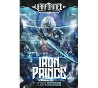 Iron Prince: A Progression Sci-Fi Epic