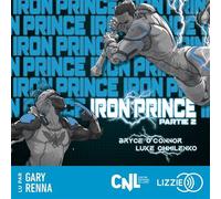 Iron Prince - Tome 1 - Partie 2 - Erwan Devos - Lizzie - Livre audio - Livre