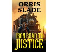 Iron Road to Justice
