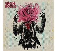 Iron Roses - The Iron Roses [Compact Discs]