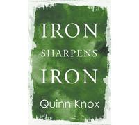 Iron Sharpens Iron