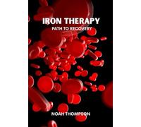 Iron therapy: Path to recovery