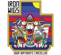 Iron Wigs – Your Birthday's Cancelled – CD – Membran