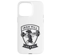 Iron Will Like a Bull : art de la force motivante Coque pour iPhone 15 Pro Max