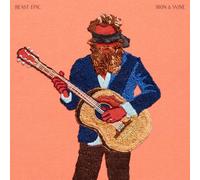 Iron & Wine - BEAST EPIC (DELUXE EDITION)