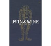 Iron & Wine – Iron & Wine: The Songbook – Recueil paroles et accords