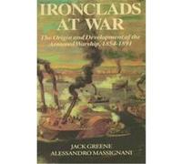 Ironclads at War Alessandro Massignani, Jack Greene (Auteur)