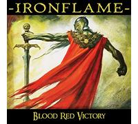 Ironflame - Blood Red Victory