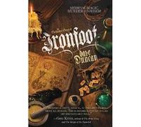 Ironfoot: The Enchanter General, Book One - [Livre en VO] Dave Duncan (Auteur)