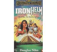 Ironhelm: Forgotten Realms:The Maztica Trilogy 1