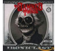 Ironiclast [Explicit Version] [Parental Advisory] by The Damned Things NEUF