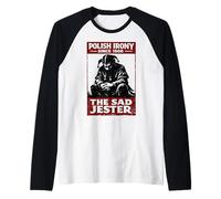 Ironie Polonaise Depuis 1500 - Design Historique du bouffon Triste Manche Raglan
