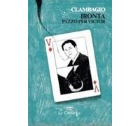 Ironta. Pazzo Per Victor