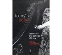 Ironys Edge by Linda Hutcheon Paperback Book Inconnu (Auteur)