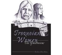 Iroquoian Women by Barbara Alice Mann Barbara A. Mann (Auteur)