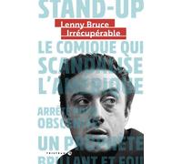 Irrécupérable - Lenny Bruce - Tristram - broché - Monographie