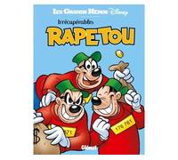 Irrécupérables Rapetou - - Collectif Disney - Glénat - cartonné - Bande dessinée jeunesse