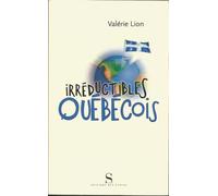 Irréductibles Québecois