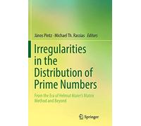 Irregularities In The Distribution Of Prime Numbers