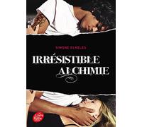 Irrésistible alchimie - Tome 1