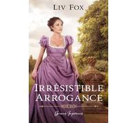 Irrésistible Arrogance