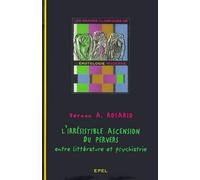 Irrésistible ascension du pervers, entre littérature et psychiatrie