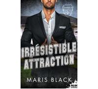 Irrésistible attraction Campus & Séduction, T2 - Maris Black - MxM Bookmark - broché - Roman