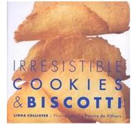 Irresistible Cookies & Biscotti Linda Collister (Auteur)