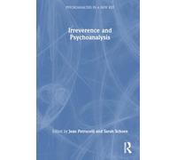 Irreverence and Psychoanalysis