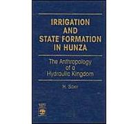 Irrigation And State Formation In Hunza