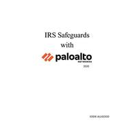 Irs Safeguards With Palo Alto Networks 2020