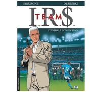 Irs Team - Tome 1 - Football Connection