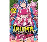 Iruma à l'école des démons T12 Osamu Nishi (Dessinateur), Osamu Nishi (Auteur)