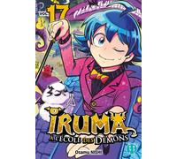 Osamu Nishi – Iruma à l'école des démons T17 – broché – Pika Edition