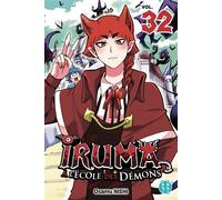 Iruma à l'école des démons T32 - Osamu Nishi - Nobi Nobi - broché - Manga