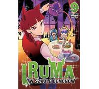 Iruma à l'école des démons. Tome 9