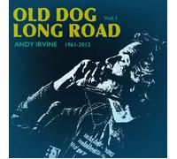 IRVINE,ANDY - old dog long road vol.1 (2CD)