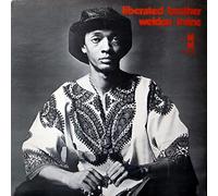 IRVINE,WELDON - Liberated Brother [Vinyl LP]