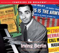 Irving Berlin - Composers on Broadway