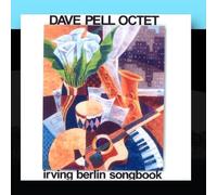 Irving Berlin Songbook by Dave Pell Octet