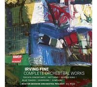 Irving Fine - Complete Orchestral Works [Import]
